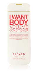 Eleven Australia I Want Body Volume Conditioner 10.1 Fl Oz